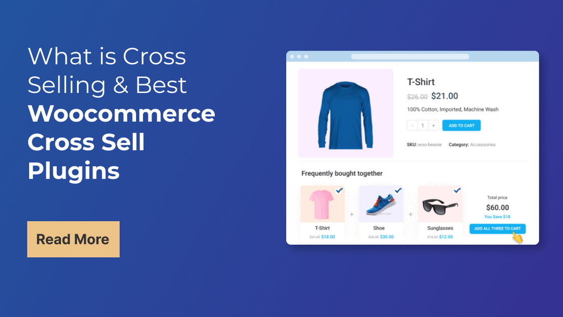 What is Cross Selling & Best Woocommerce Cross Sell Plugins